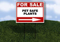 PET SAFE PLANTS For Sale White Red Black Right Arrow 1 Single Sided 18x24 in Yard Road Sign w/Stand