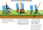Grampa's Weeder - The Original Stand Up Weed Puller Tool with Long Handle - Made with Real Bamboo & 4-Claw Steel Head Design - Easily Remove Weeds Without Bending, Pulling, or Kneeling.