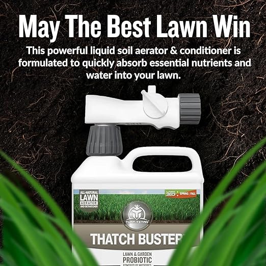 Turf Titan Thatch Buster Lawn Aerator & Grass Dethatcher (1 Gallon) – All-Natural Liquid Soil Loosener & Conditioner for Green Grass – Healthy Soil in 45 Days – Covers Up to 24,000 Sq Ft