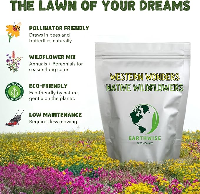 Earthwise Western Wonders Native Wildflower Seed Mix – Pollinator Friendly, Drought Tolerant, Low Maintenance, Organic, Chemical-Free, Pet Safe – Covers Up to 500 sq ft, 1/2 lb